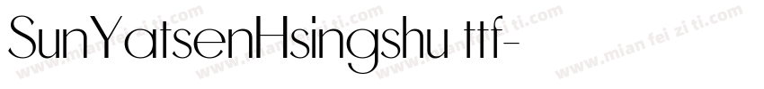 SunYatsenHsingshu ttf字体转换